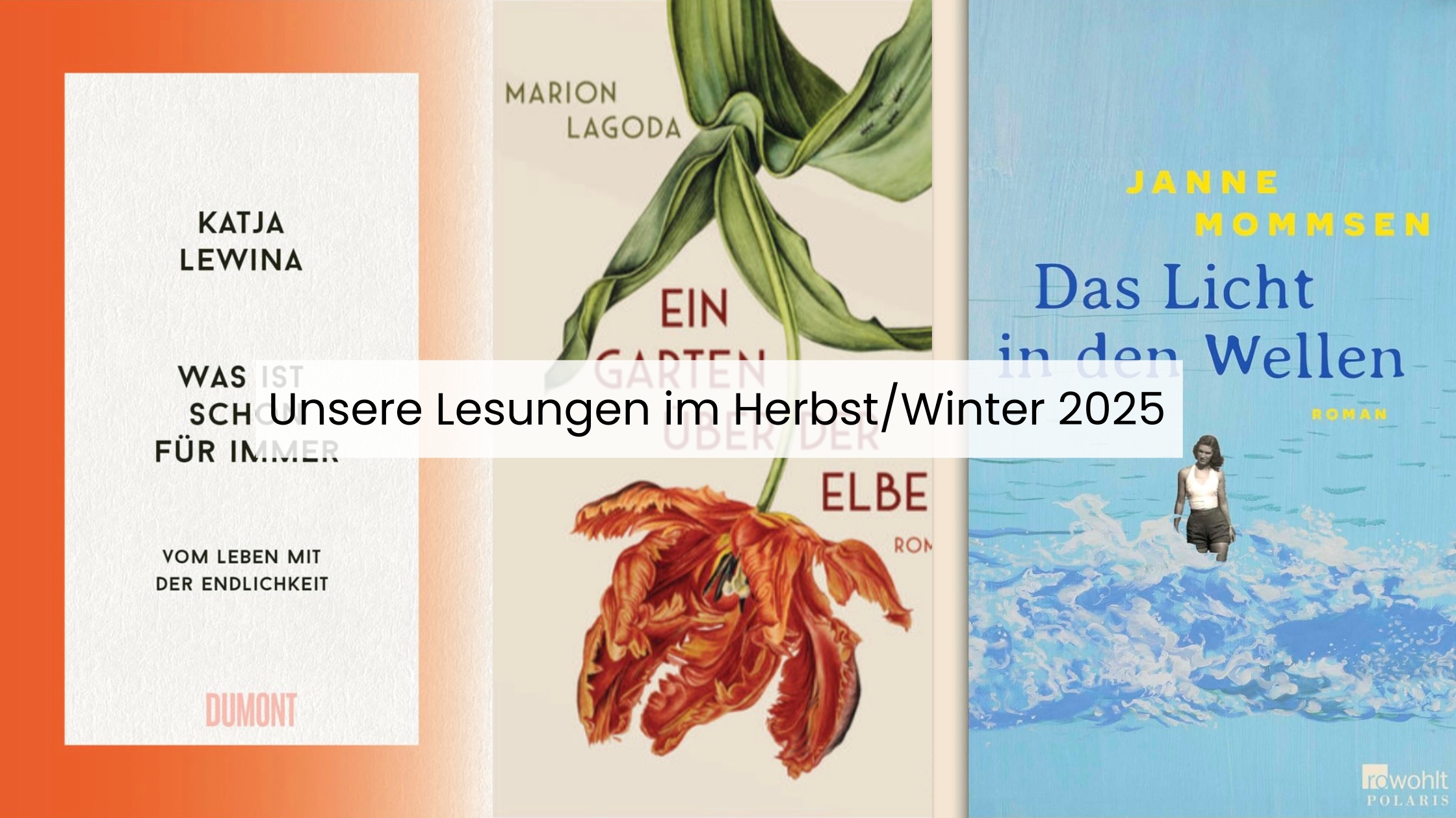 Unser literarischer Herbst und Winter 2025